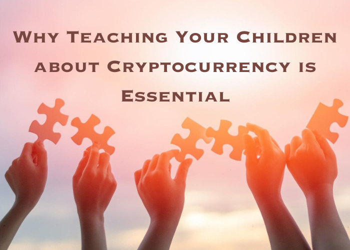 You are currently viewing Preparing for the Digital Evolution: Why Teaching Your Children about Cryptocurrency is Essential for a Brighter Future